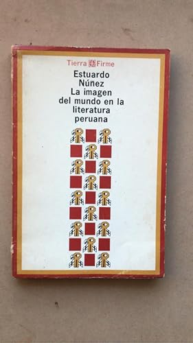 Imagen del vendedor de La imagen del mundo en la literatura peruana a la venta por International Book Hunting