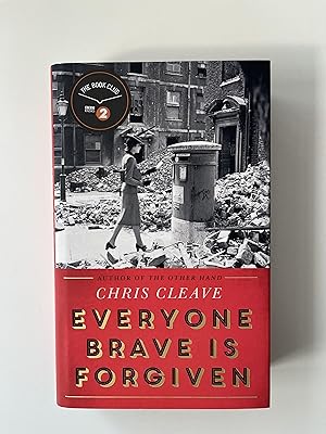 Seller image for Everyone Brave Is Forgiven for sale by The Old Bookshop Collection