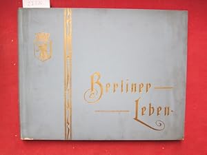 Bild des Verkufers fr Berliner Leben. [Zeitschr. fr Schnheit und Kunst] zum Verkauf von Versandantiquariat buch-im-speicher