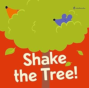 Image du vendeur pour Shake the Tree!: a minibombo book mis en vente par Redux Books