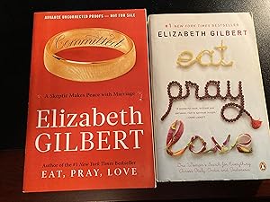 Seller image for Committed: A Skeptic Makes Peace With Marriage, Advance Uncorrected Proofs,FIrst Edition, New, * FREE trade paperback copy * of "EAT, PRAY, LOVE" FREE with Purchase for sale by Park & Read Books