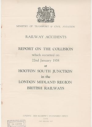 Imagen del vendedor de Railway Accidents. Report on the Collision which occurred on 22nd January 1958 at Hooton South Junctionl in the London Midland Region British Railways a la venta por Anvil Books