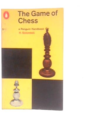 Image du vendeur pour The Game of Chess mis en vente par World of Rare Books