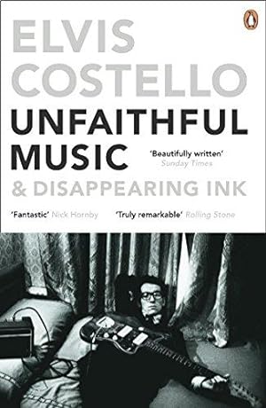 Bild des Verkufers fr Unfaithful Music and Disappearing Ink zum Verkauf von WeBuyBooks 2
