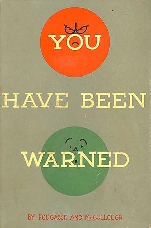 Immagine del venditore per You Have Been Warned : A Complete Guide to the Road. venduto da M Godding Books Ltd