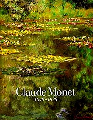 Seller image for Claude Monet, 1840-1926 for sale by LEFT COAST BOOKS