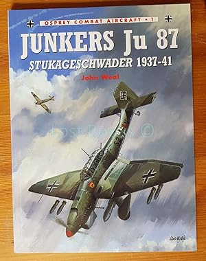 Seller image for Junkers Ju 87 Stukageschwader 1937-41; Osprey Combat Aircraft No.1 for sale by All Lost Books