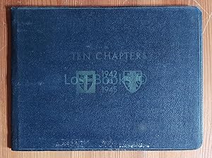 Ten Chapters, 1942 to 1945