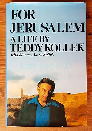 Imagen del vendedor de For Jerusalem, A Life a la venta por All Lost Books