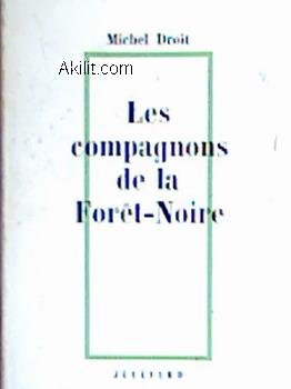 Bild des Verkufers fr Les Compagnons De La Fort Noire zum Verkauf von Ammareal