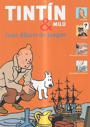 Immagine del venditore per Tintin & Milu: Gran album de juegos: enigmas, juegos, busqueda del tesoro, actividades creativas venduto da El Boletin