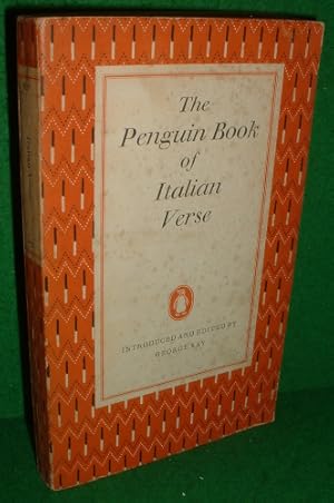 Seller image for THE PENGUIN BOOK OF ITALIAN VERSE With PlainProse Translations of Each Poem [ The Penguin Poets D 37 ] for sale by booksonlinebrighton