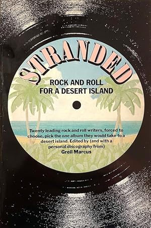 Immagine del venditore per Stranded: Rock and Roll for a Desert Island venduto da Randall's Books