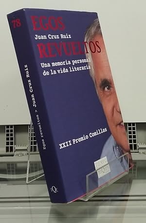 Seller image for Egos revueltos. Una memoria personal de la vida literaria for sale by Librera Dilogo