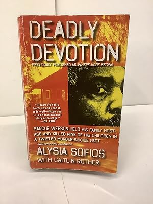 Seller image for Deadly Devotion [Where Hope Begins] for sale by Chamblin Bookmine