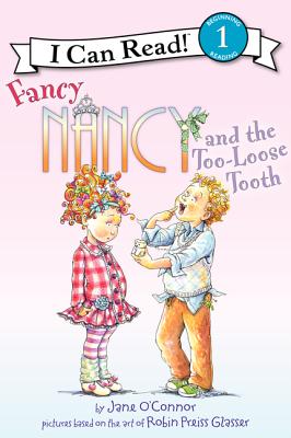 Seller image for Fancy Nancy and the Too-Loose Tooth (Hardback or Cased Book) for sale by BargainBookStores