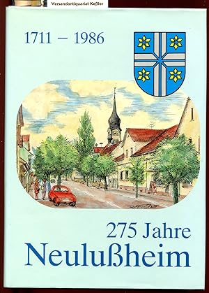 275 Jahre Neulußheim 1711-1986