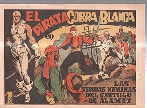 Seller image for Facsimil: El Pirata Cobra Blanca numero 01: Las viboras humanas del castillo de alamut for sale by El Boletin