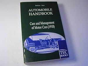 Bild des Verkufers fr Automobile handbook : care and management of motor cars (1918)- Reprint zum Verkauf von Antiquariat Fuchseck