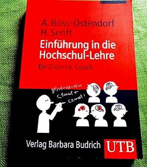 Einführung in die Hochschul-Lehre. Ein Didaktik-Coach. Mit Illustrationen von Lilian Mousli. UTB ...