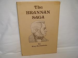 Seller image for The Brannan Saga for sale by curtis paul books, inc.