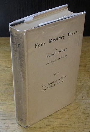 Imagen del vendedor de Four Mystery Plays: The Portal of Initiation, and, The Soul's Probation a la venta por The BiblioFile