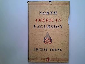 Seller image for North American Excursion for sale by Goldstone Rare Books