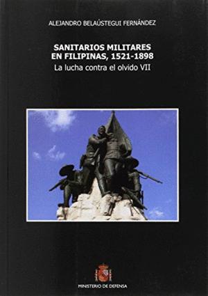 Bild des Verkufers fr SANITARIOS MILITARES EN FILIPINAS, 1521-1898 zum Verkauf von Libro Inmortal - Libros&Co. Librera Low Cost