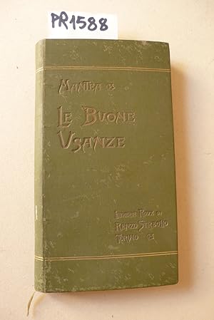 Seller image for Le buone usanze for sale by Studio Bibliografico Restivo Navarra