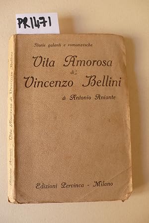 Vita amorosa di Vincenzo Bellini