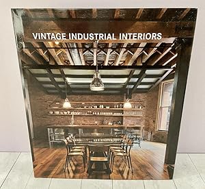 Vintage Industrial Interiors (Contemporary Architecture & Interiors)