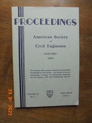 Proceedings American Society of Civil Engineers Vol.76, No.1, Part 1 (January 1950)