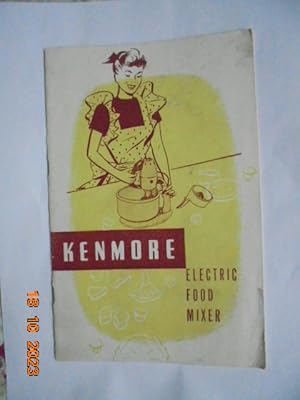 Bild des Verkufers fr Kenmore Electric Food Mixer zum Verkauf von Les Livres des Limbes