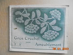 Gros Crochet Pour Ameublement - 1er Album / 3e Edition