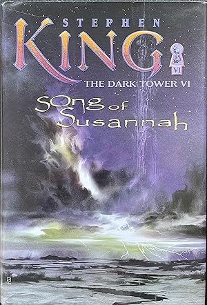 Seller image for Dark Tower VI: Song of Susannah for sale by Crooked Spines Books