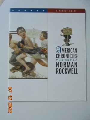 Seller image for American Chronicles: The Art of Norman Rockwell (A Family Guide) for sale by Les Livres des Limbes