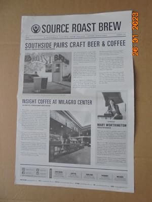 Seller image for Source Roast Brew : A Quarterly Journal from Insight Coffee Roasters No.5 (Summer 2017) for sale by Les Livres des Limbes