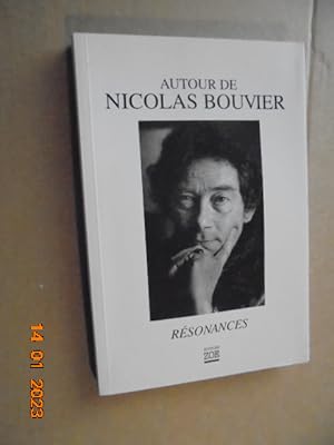 Image du vendeur pour Autour De Nicolas Bouvier - Rsonances mis en vente par Les Livres des Limbes