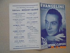 Seller image for EVANGELINE - slow-fox - cr et enregistr par andr CLAVEAU - 1944 [partition] for sale by Les Livres des Limbes
