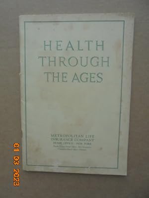 Image du vendeur pour Health through the Ages mis en vente par Les Livres des Limbes