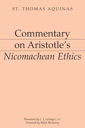 Imagen del vendedor de Commentary on Aristotle's Nicomachean Ethics a la venta por GreatBookPrices