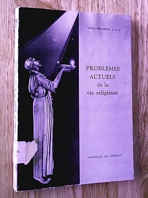 Image du vendeur pour Problmes actuels de la vie religieuse mis en vente par Livresse