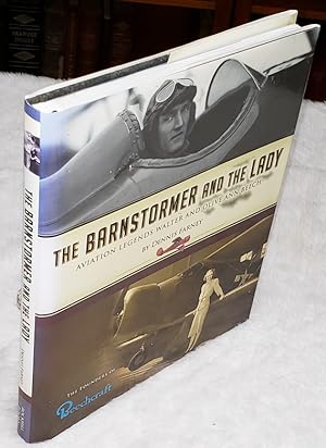 Seller image for The Barnstormer and the Lady: Aviation Legends Walter and Olive Ann Beech for sale by Lloyd Zimmer, Books and Maps