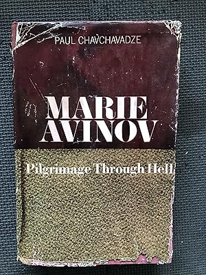 Marie Avinov; Pilgrimage Through Hell