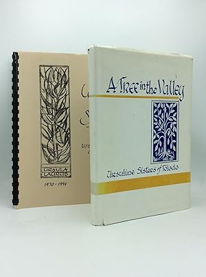 A TREE IN THE VALLEY: The Highlights of the Annals of Ursuline Convent of the Sacred Heart, Toled...