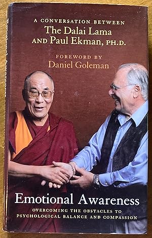 Immagine del venditore per Emotional Awareness: Overcoming the Obstacles to Psychological Balance and Compassion venduto da Molly's Brook Books