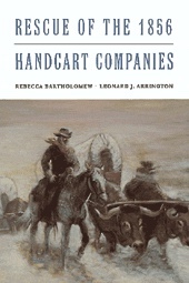 Immagine del venditore per RESCUE OF THE 1856 HANDCART COMPANIES venduto da Confetti Antiques & Books