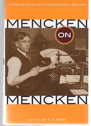 Seller image for Mencken on Mencken: A New Collection of Autobiographical Writings for sale by EdmondDantes Bookseller
