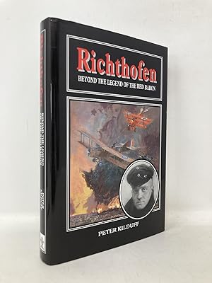 Seller image for Richthofen: Beyond the Legend of the Red Baron for sale by Southampton Books