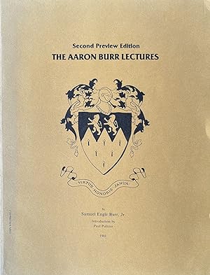Bild des Verkufers fr The Aaron Burr Lectures with Two Supplements and An Introduction by Paul Pulitzer zum Verkauf von 32.1  Rare Books + Ephemera, IOBA, ESA